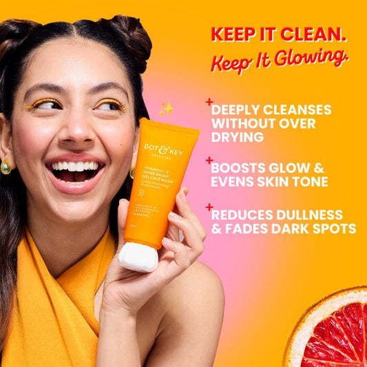 Dot & Key Vitamin C + E Super Bright Gel Face Wash | Blood Orange & Niacinamide Face Cleanser 100ml